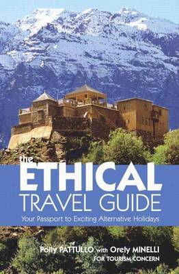 Book cover for Ethical Travel Guide, The: Your Passport to Exciting Alternative Holidays