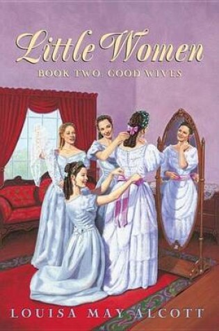 Cover of Little Women Book Two Complete Text