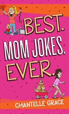 Book cover for Best. Mom Jokes. Ever