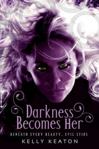 Darkness Becomes Her