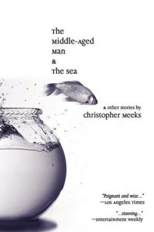 Cover of The Middle-Aged Man and the Sea