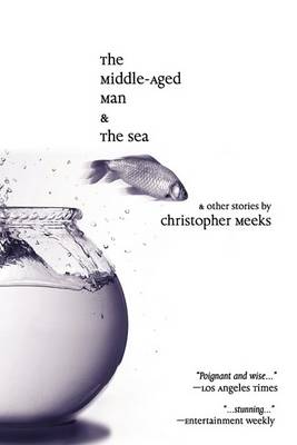 Book cover for The Middle-Aged Man and the Sea