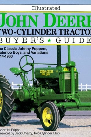 Cover of John Deere Two-Cylinder Tractor Buyer's Guide