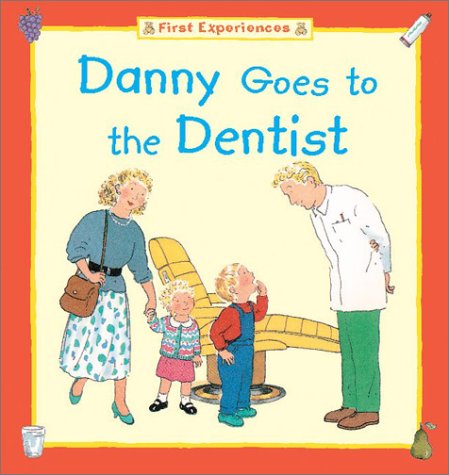Book cover for Danny Goes to the Dentist
