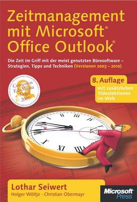 Book cover for Zeitmanagement Mit Microsoft Office Outlook, 8. Auflage (Einschl. Outlook 2010)