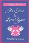 Book cover for It's Time to Love Again