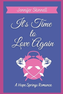 Cover of It's Time to Love Again