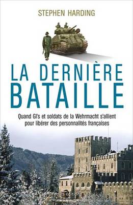 Book cover for La Derniere Bataille