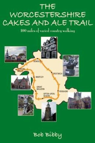 Cover of The Worcestershire Cakes and Ale Trail