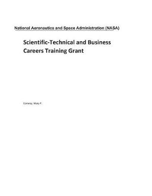 Book cover for Scientific-Technical and Business Careers Training Grant