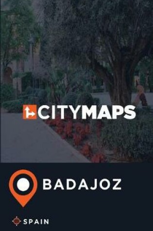 Cover of City Maps Badajoz Spain