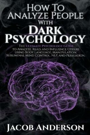 Cover of How to Analyze People with Dark Psychology