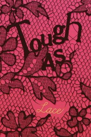 Cover of Tough as Lace
