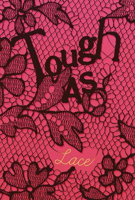 Book cover for Tough as Lace