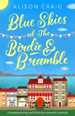 Book cover for Blue Skies at The Birdie and Bramble