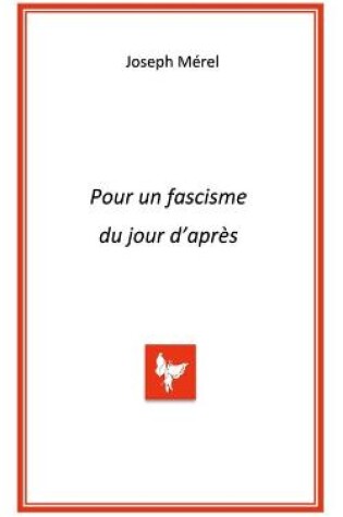 Cover of Pour un fascisme du jour d'apres