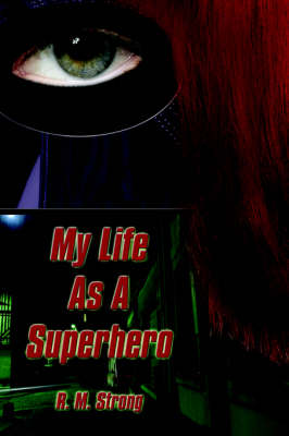 Book cover for My Life as a Superhero