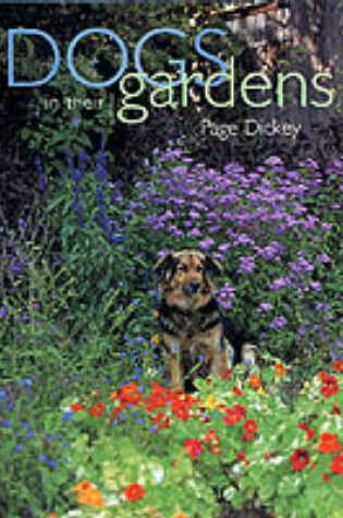 Cover of Dogs in their Gardens