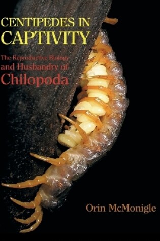 Cover of Centipedes in Captivity