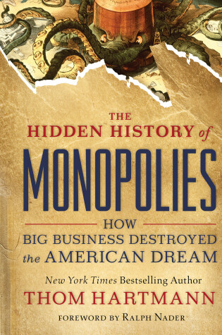 Cover of The Hidden History of Monopolies