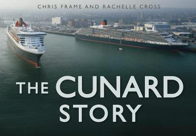 Book cover for The Cunard Story