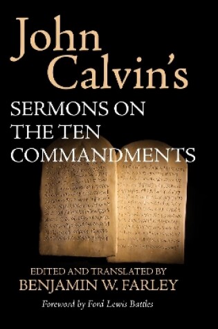 Cover of John Calvin's Sermons on the Ten Commandments