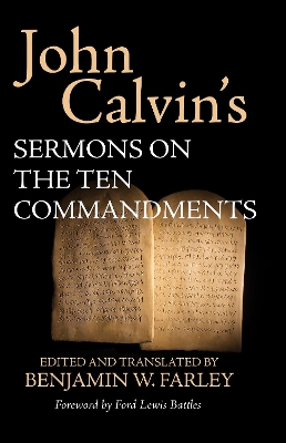 Book cover for John Calvin's Sermons on the Ten Commandments