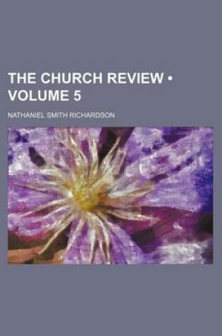 Cover of The Church Review (Volume 5)