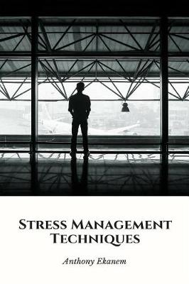 Book cover for Stress Management Techniques