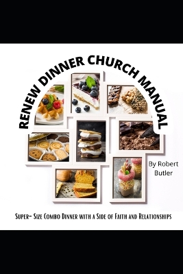 Book cover for Renew Dinner Church Manual