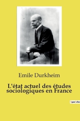 Cover of L'�tat actuel des �tudes sociologiques en France