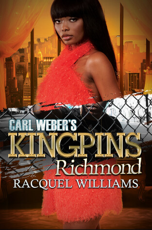 Book cover for Carl Weber's Kingpins: Richmond