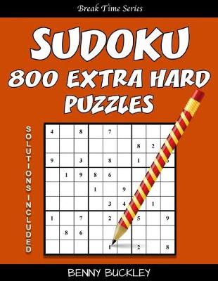 Book cover for Sudoku 800 Extra Hard Puzzles. Solutions Included