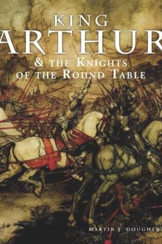 King Arthur and the Knights of the Round Table