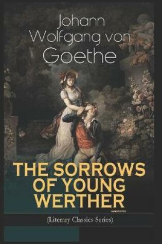 Cover of The Sorrows of Young Werther Annotated