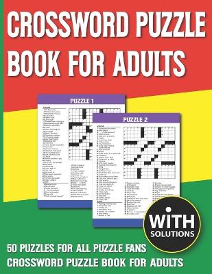 Cover of Crossword Puzzle Book For Adults