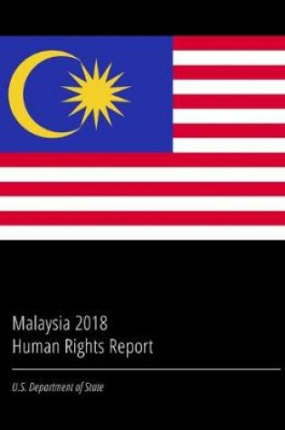 Cover of Malaysia 2018 Human Rights Report
