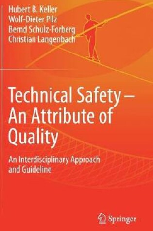 Cover of Technical Safety - An Attribute of Quality