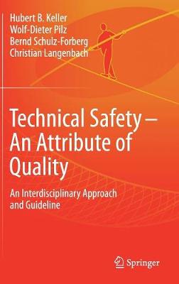 Book cover for Technical Safety - An Attribute of Quality