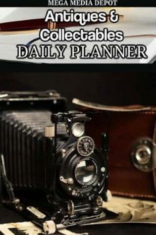 Cover of Antiques & Collectables Daily Planner Book