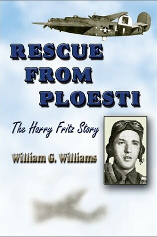 Cover of Rescue from Ploesti