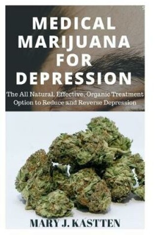 Cover of Medical Marijuana for Depression