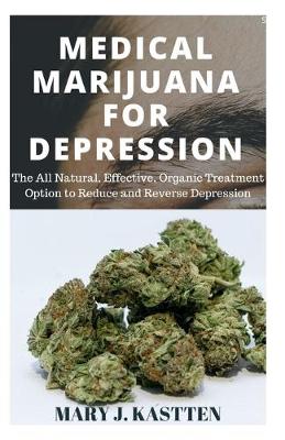 Book cover for Medical Marijuana for Depression