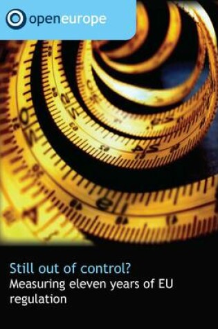 Cover of Still Out of Control?  Measuring Eleven Years of EU Regulation
