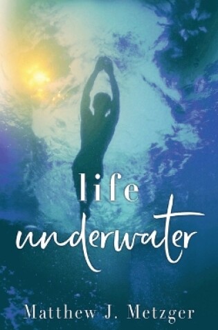 Cover of Life Underwater