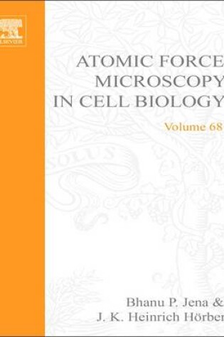 Cover of Atomic Force Microscopy in Cell Biology