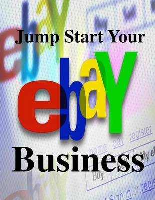 Book cover for Jump Start Your eBay Business