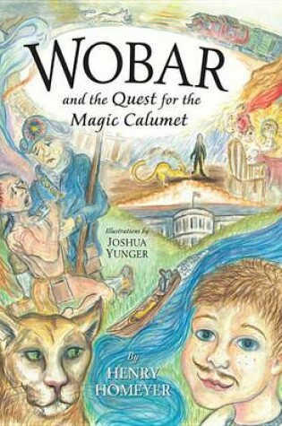 Cover of Wobar and the Quest for the Magic Calumet