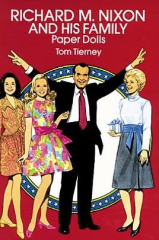 Cover of Richard M. Nixon and His Family Paper Dolls