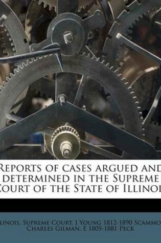 Cover of Reports of Cases Argued and Determined in the Supreme Court of the State of Illinois
